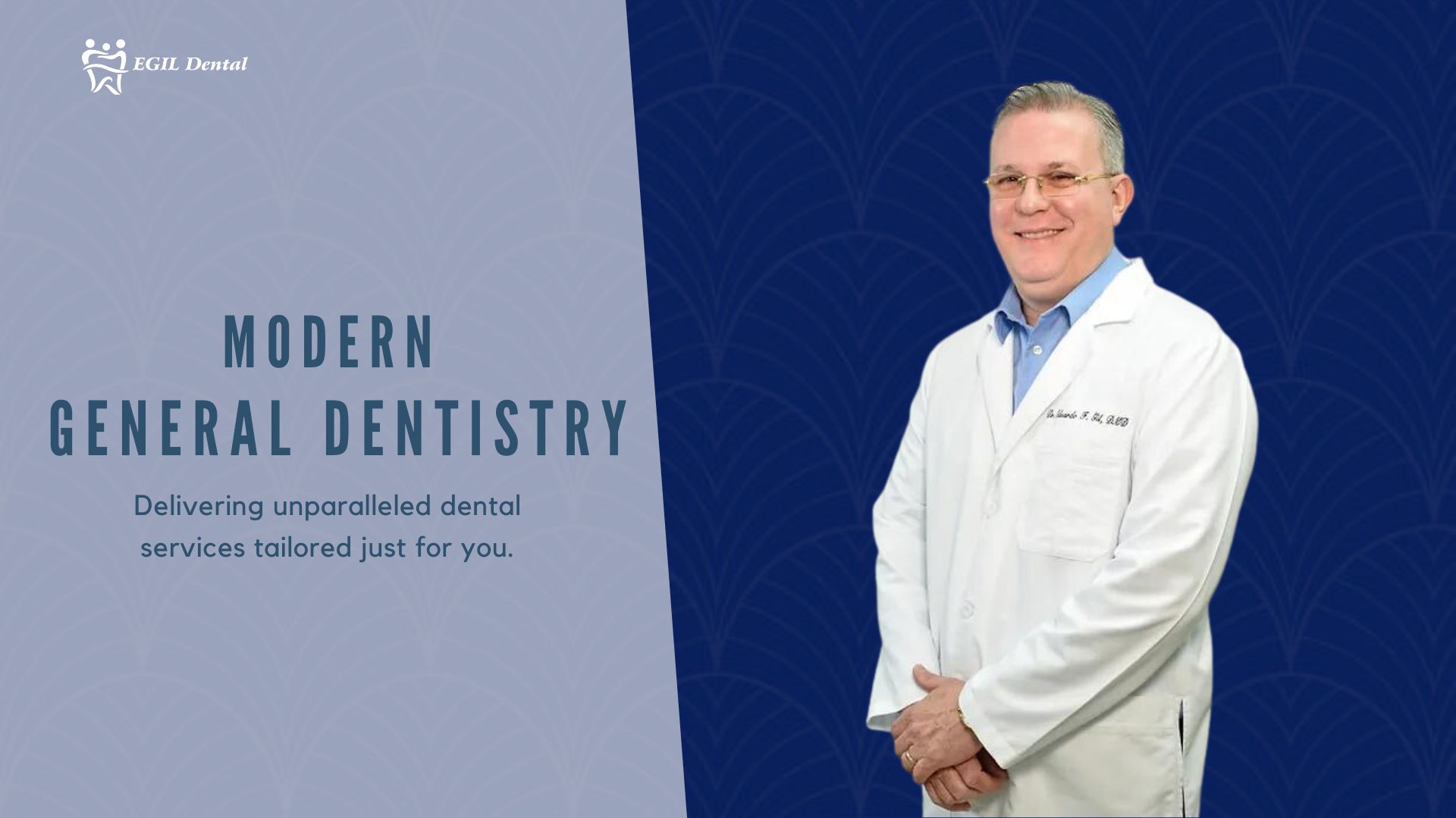 A man in a white coat standing in front of a blue background with the words modern general dentistry by his side.
